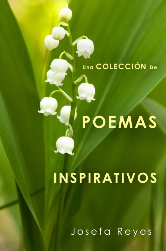 Una Coleccion de Poemas Inspirativos