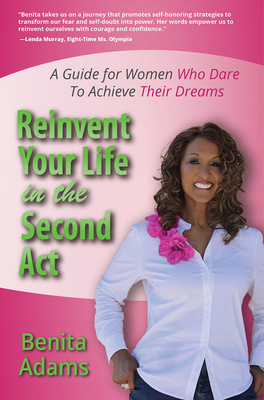 Reinvent Your Life in the Second Act