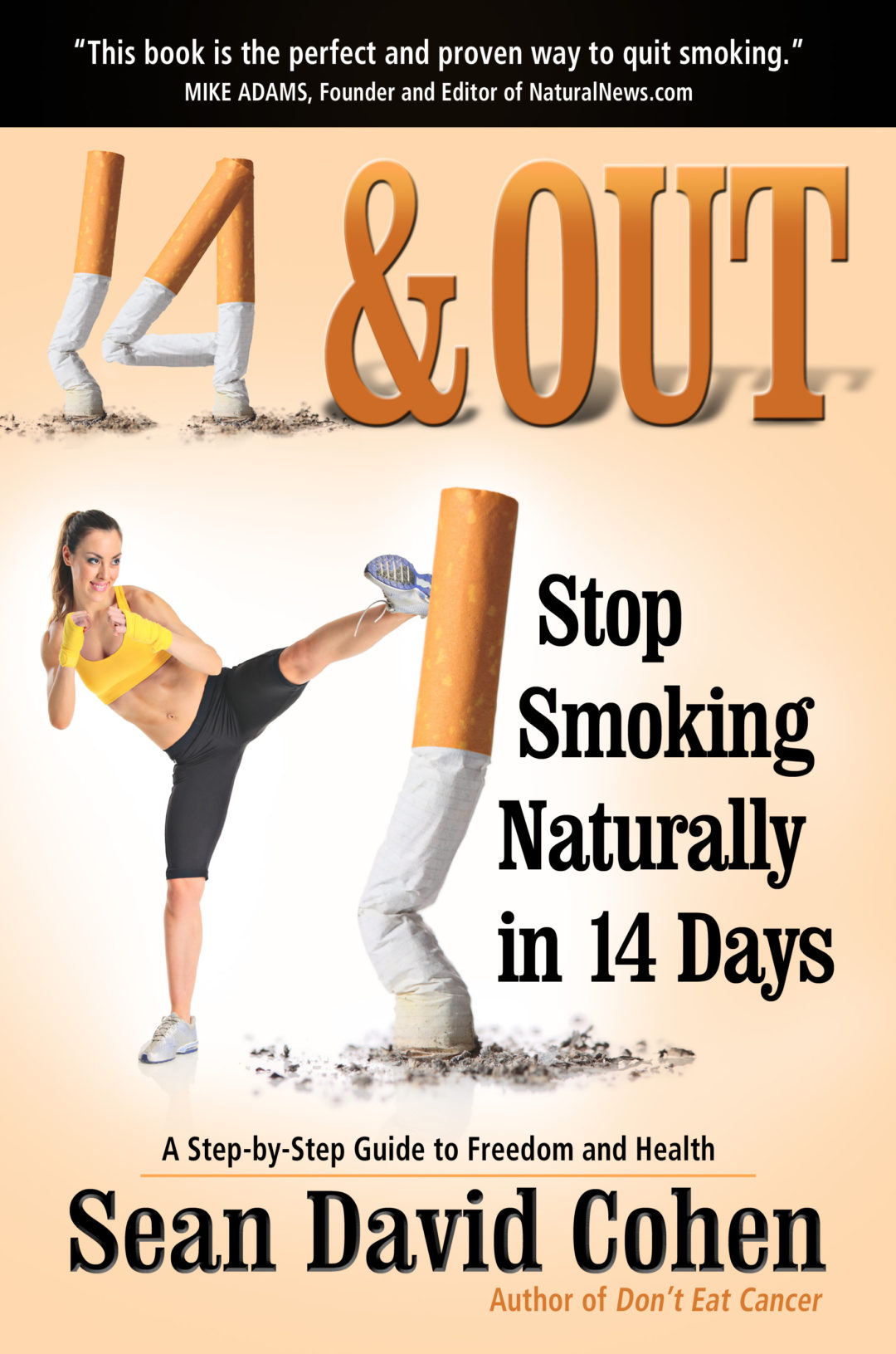 14 & Out: Stop Smoking Naturally In 14 Days