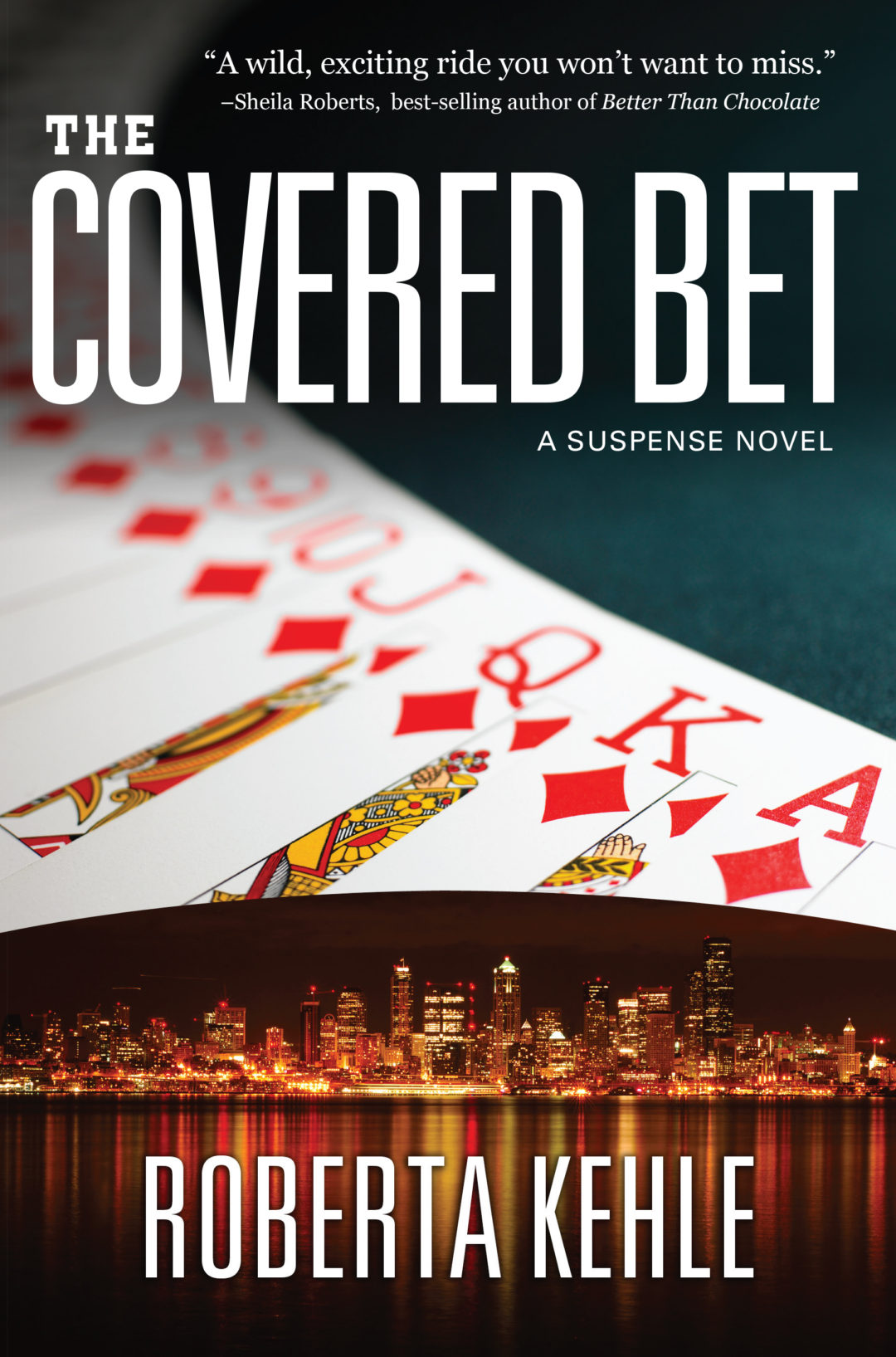 The Covered Bet