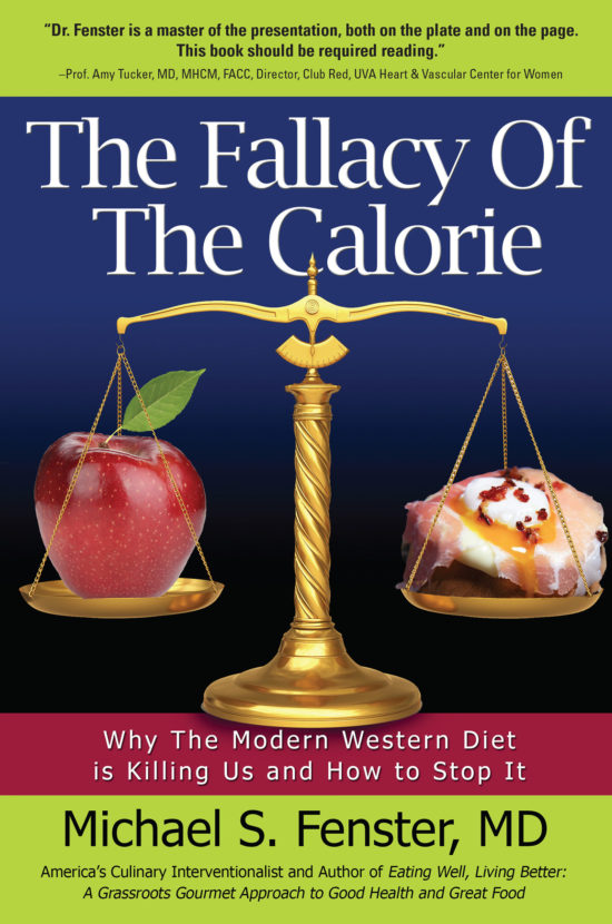 The Fallacy of the Calorie