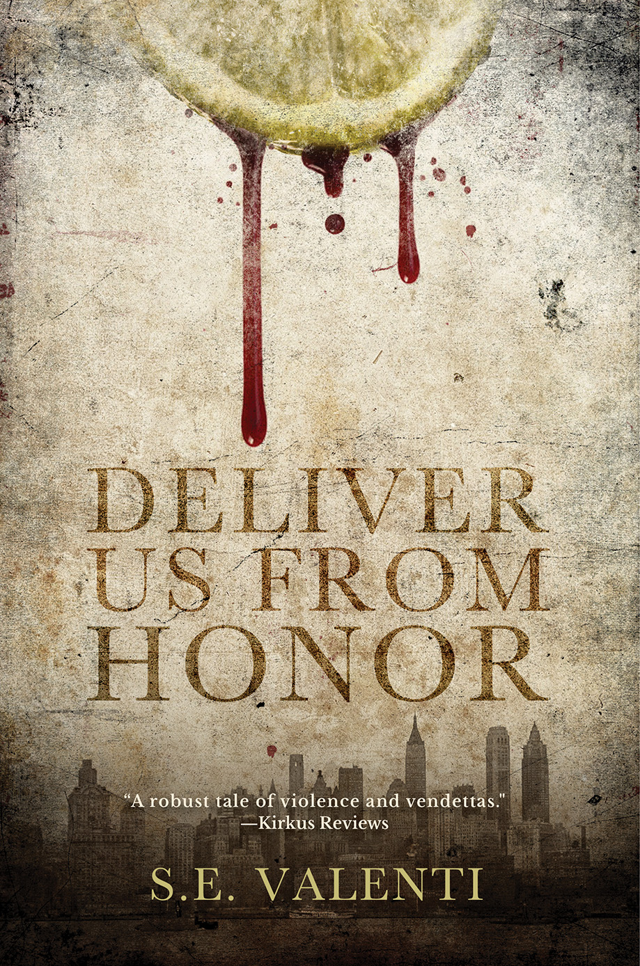 Deliver Us From Honor