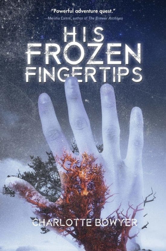 His Frozen Fingertips