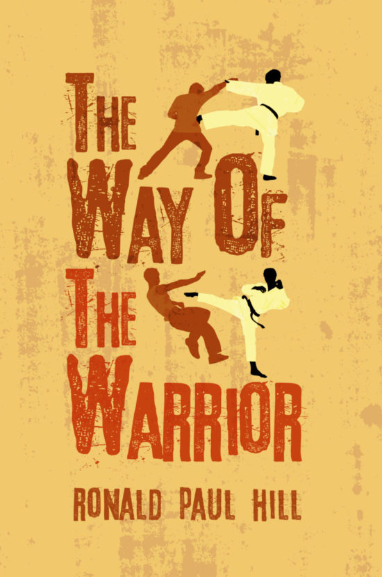 The Way Of The Warrior