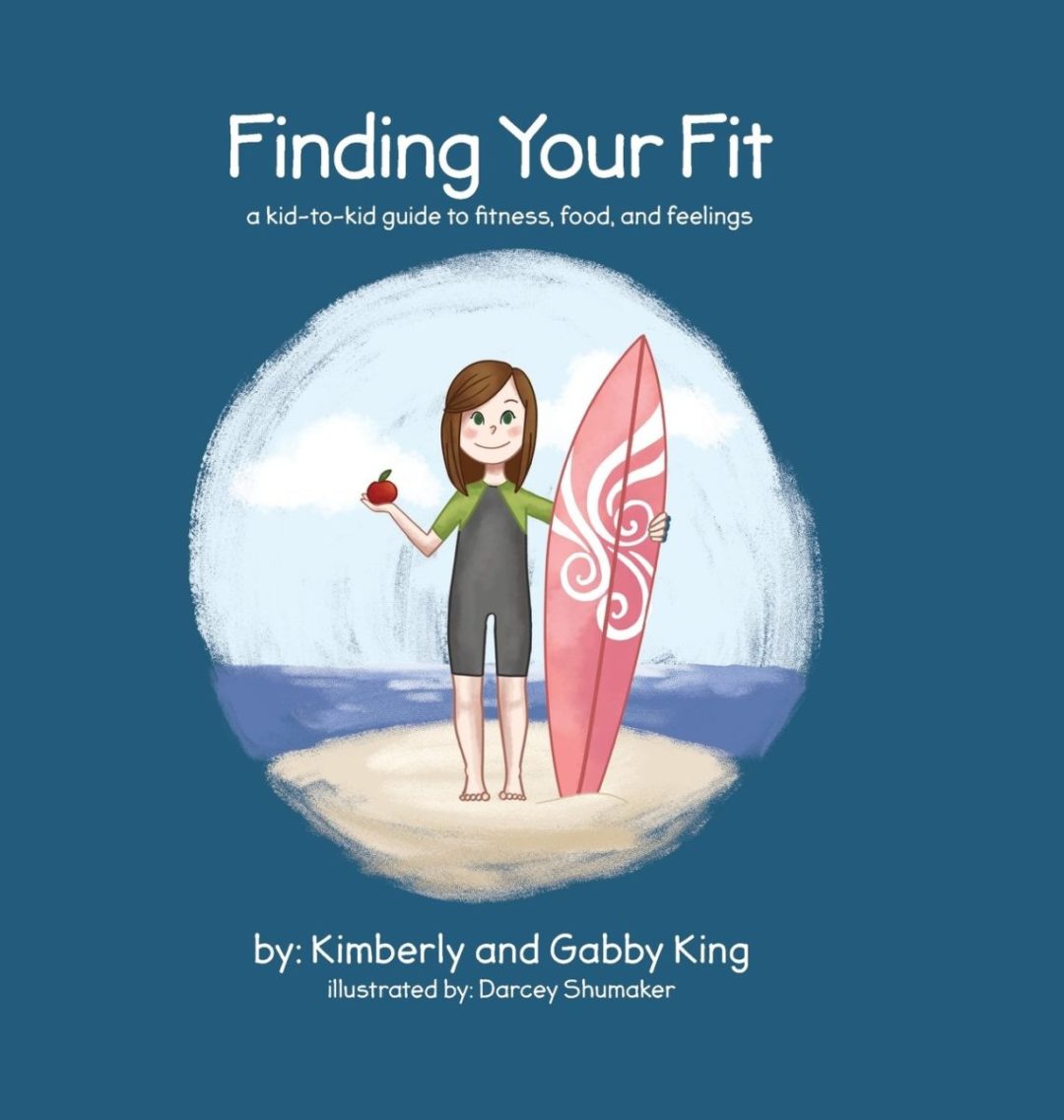 Finding Your Fit: A Kid-to-Kid Guide to Fitness, Food, and Feelings