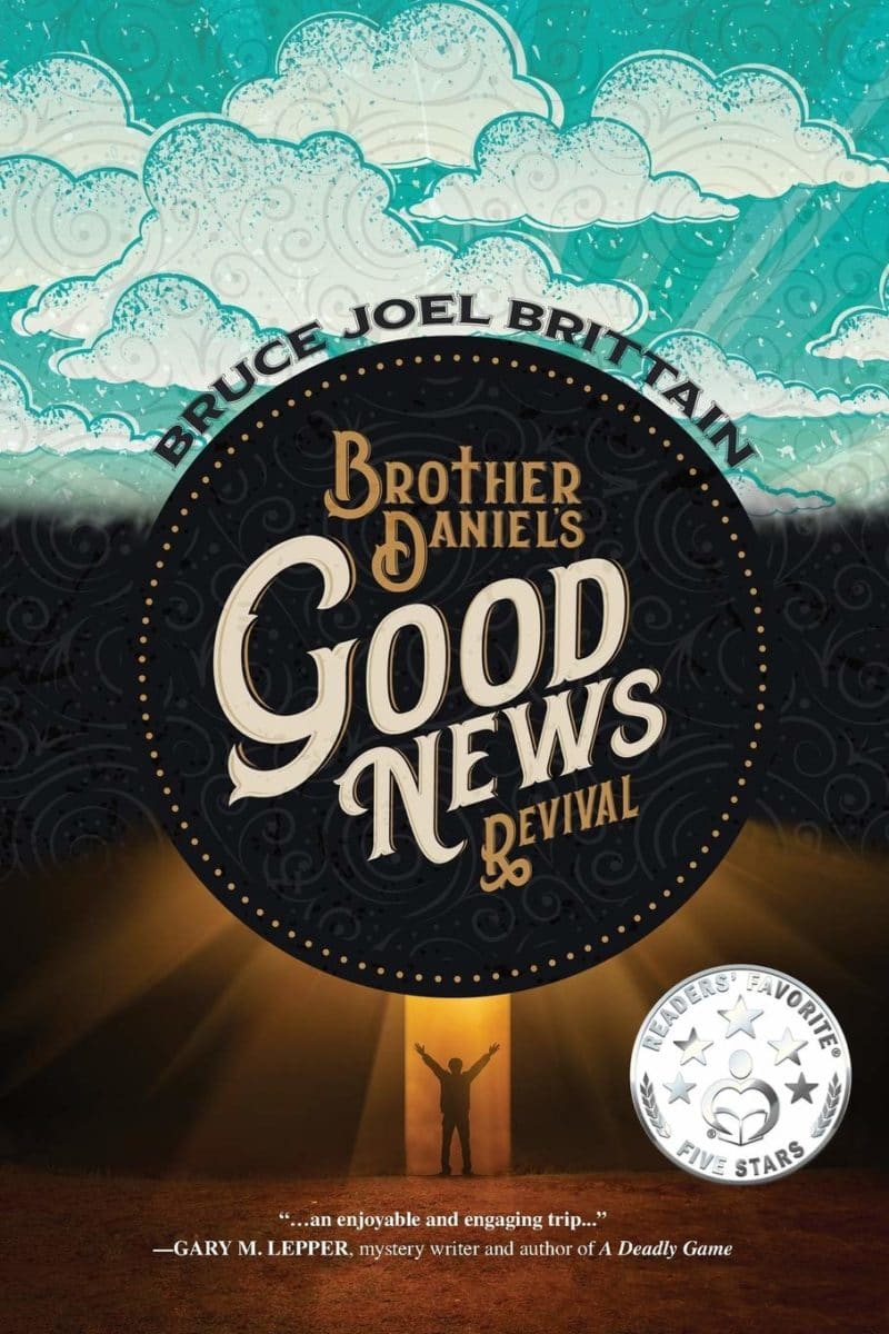 Brother Daniel’s Good News Revival