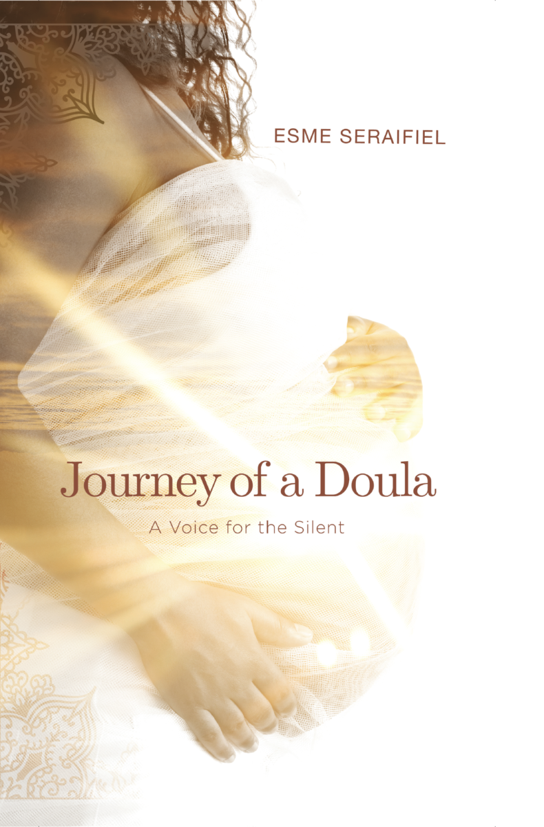 Journey of a Doula: A Voice for the Silent