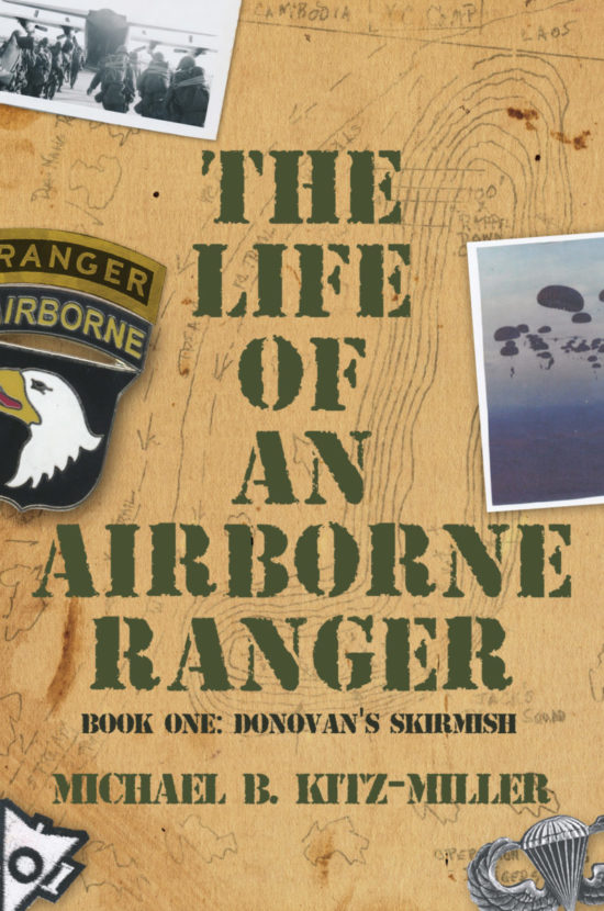 The Life of an Airborne Ranger: Donovan’s Skirmish