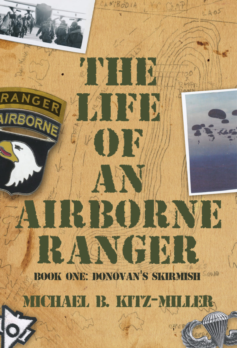 The Life of an Airborne Ranger: Donovan’s Skirmish