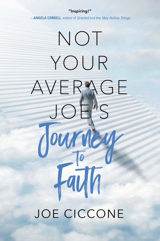 Not Your Average Joe’s Journey to Faith