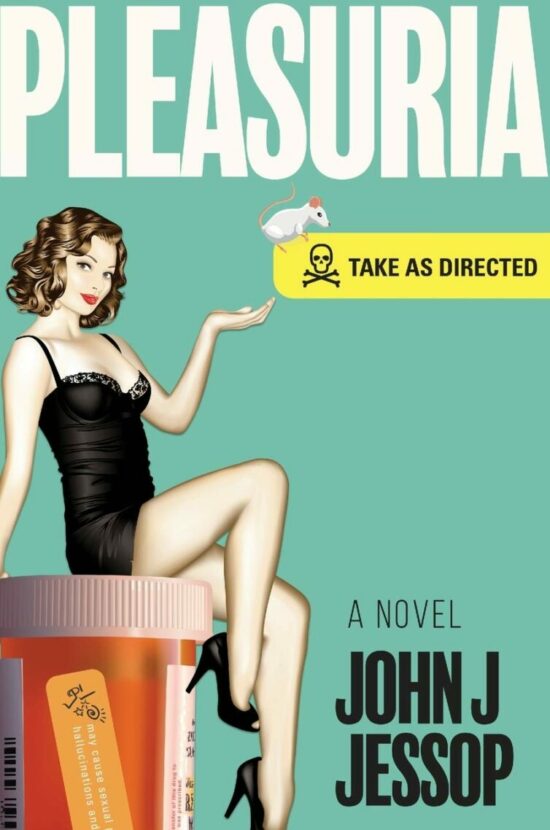 Pleasuria: Take as Directed