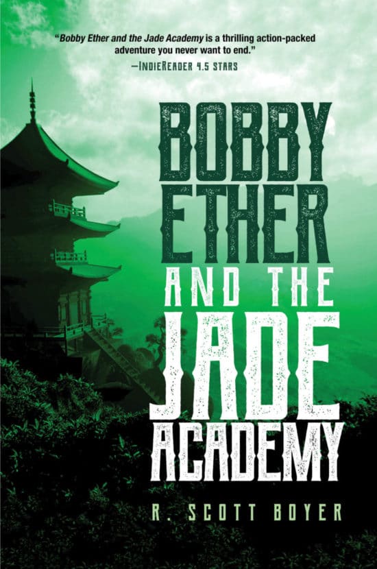 Bobby Ether and the Jade Academy