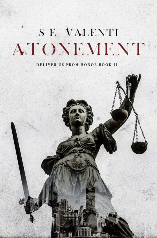 Atonement: Deliver Us From Honor Book II