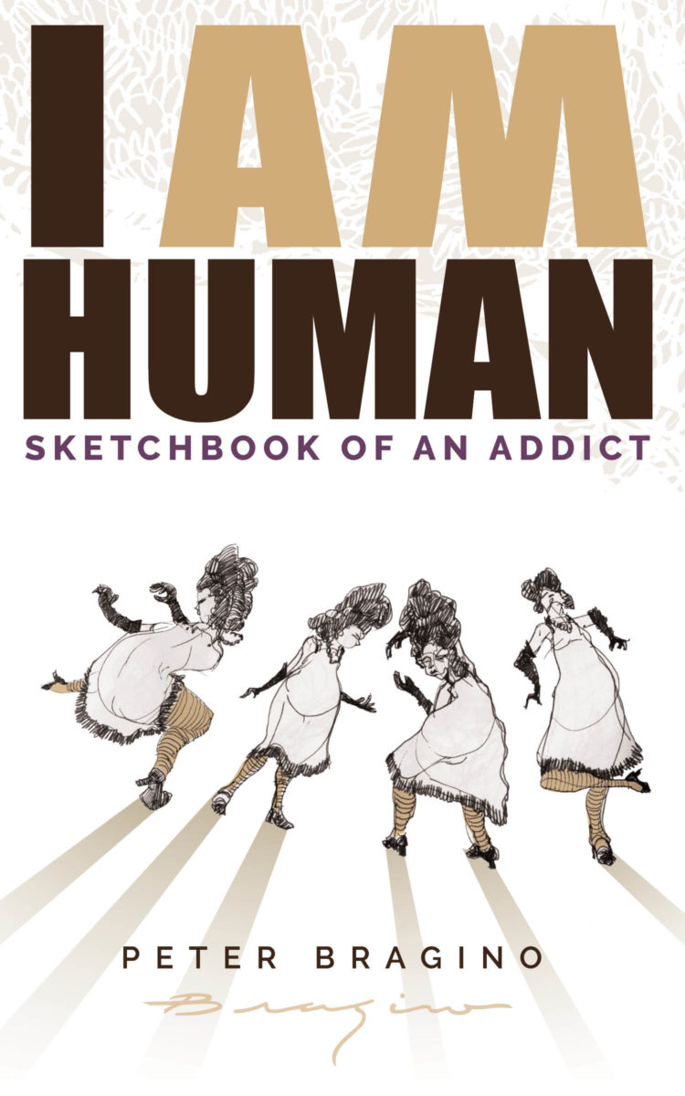 I Am Human: Sketchbook of an Addict
