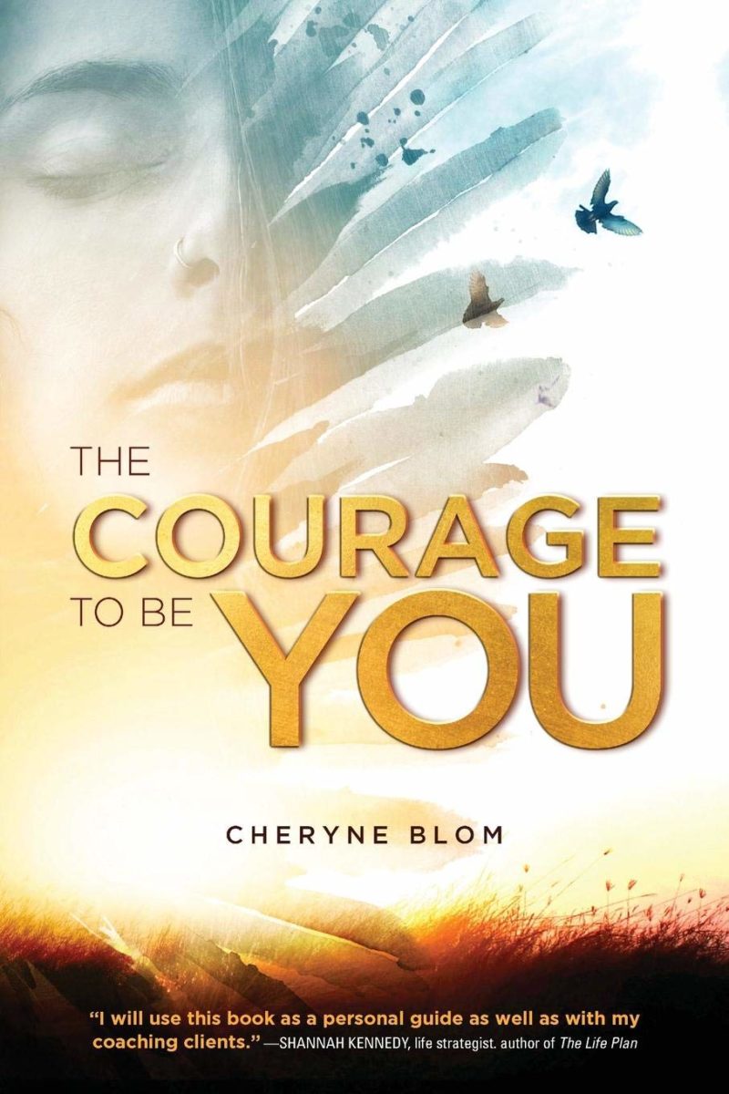 The Courage to Be You