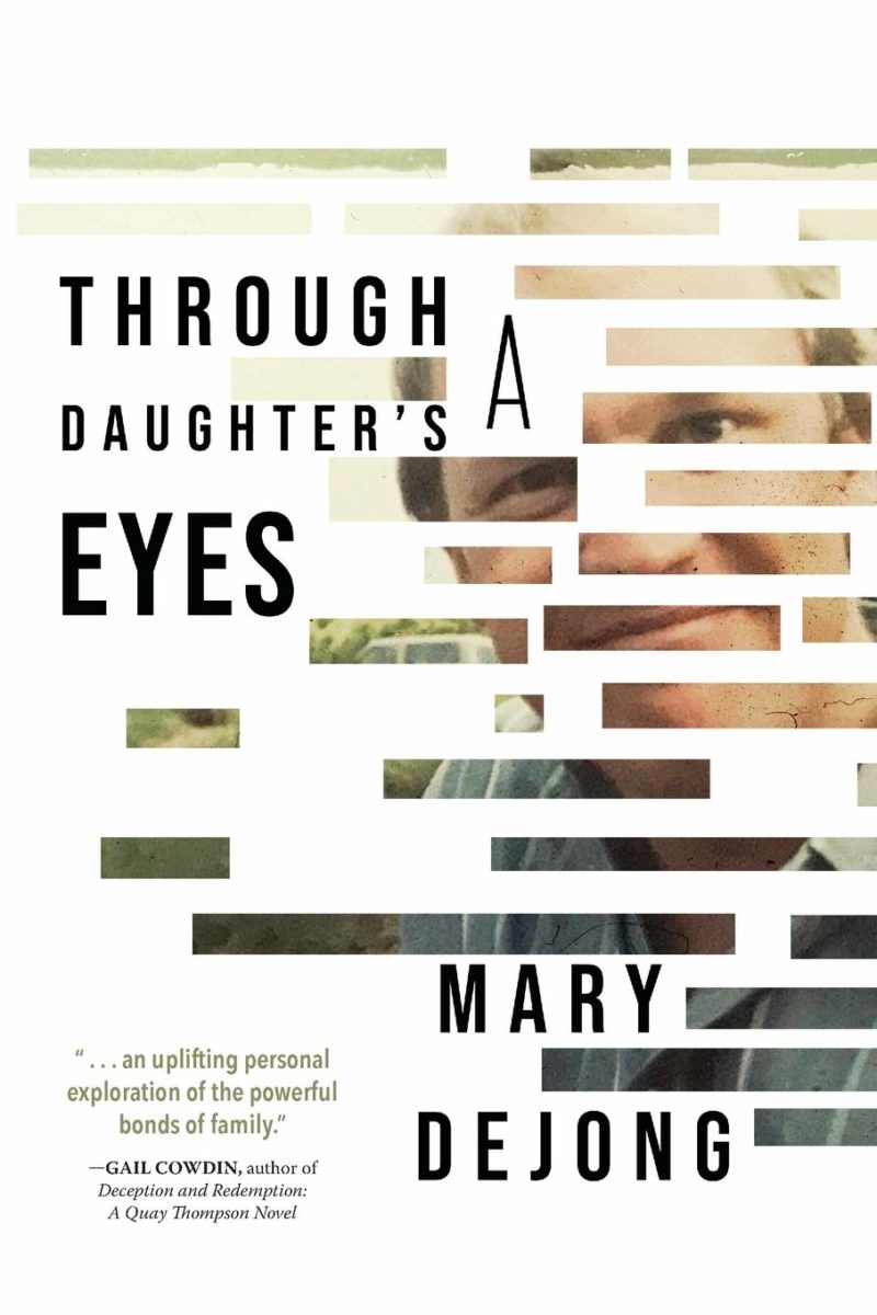 Through a Daughter’s Eyes