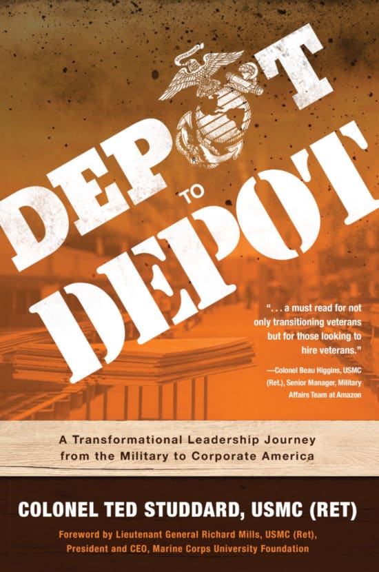 DEPOT TO DEPOT: A Transformational Leadership Journey from the Military to Corporate America