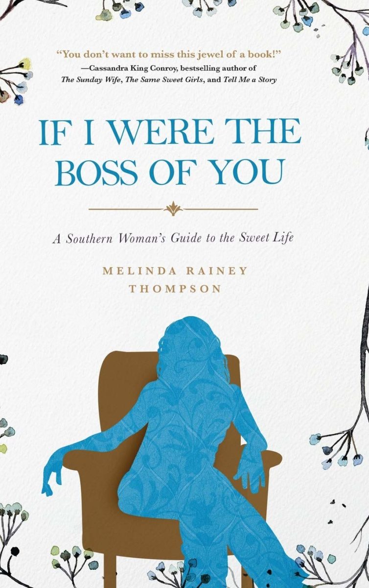 If I Were The Boss of You: A Southern Woman’s Guide to the Sweet Life