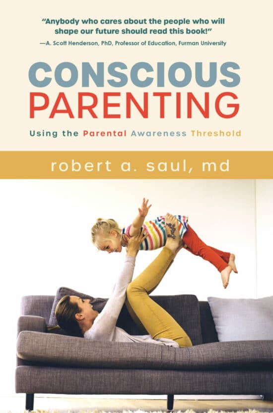 Conscious Parenting: Using the Parental Awareness Threshold