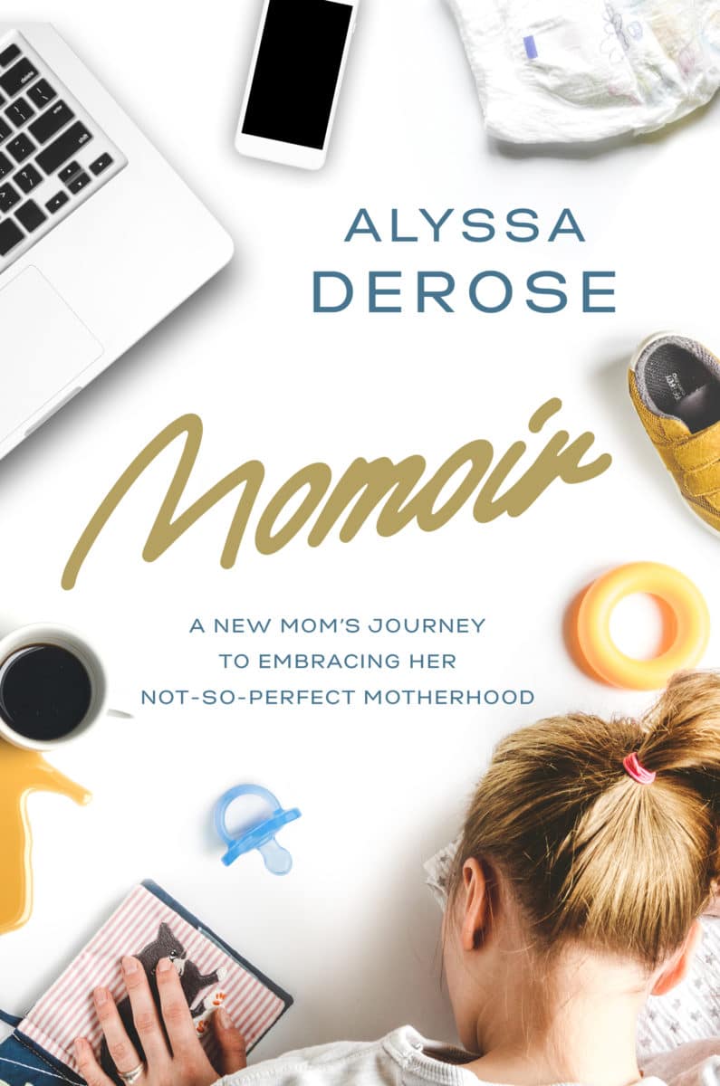 Momoir: A New Mom’s Journey to Embracing Her Not-So-Perfect Motherhood