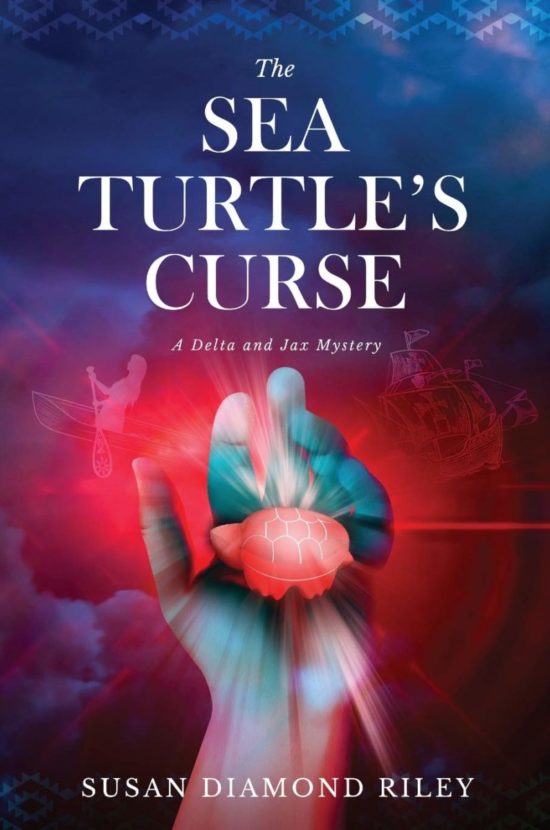 The Sea Turtle’s Curse: A Delta and Jax Mystery