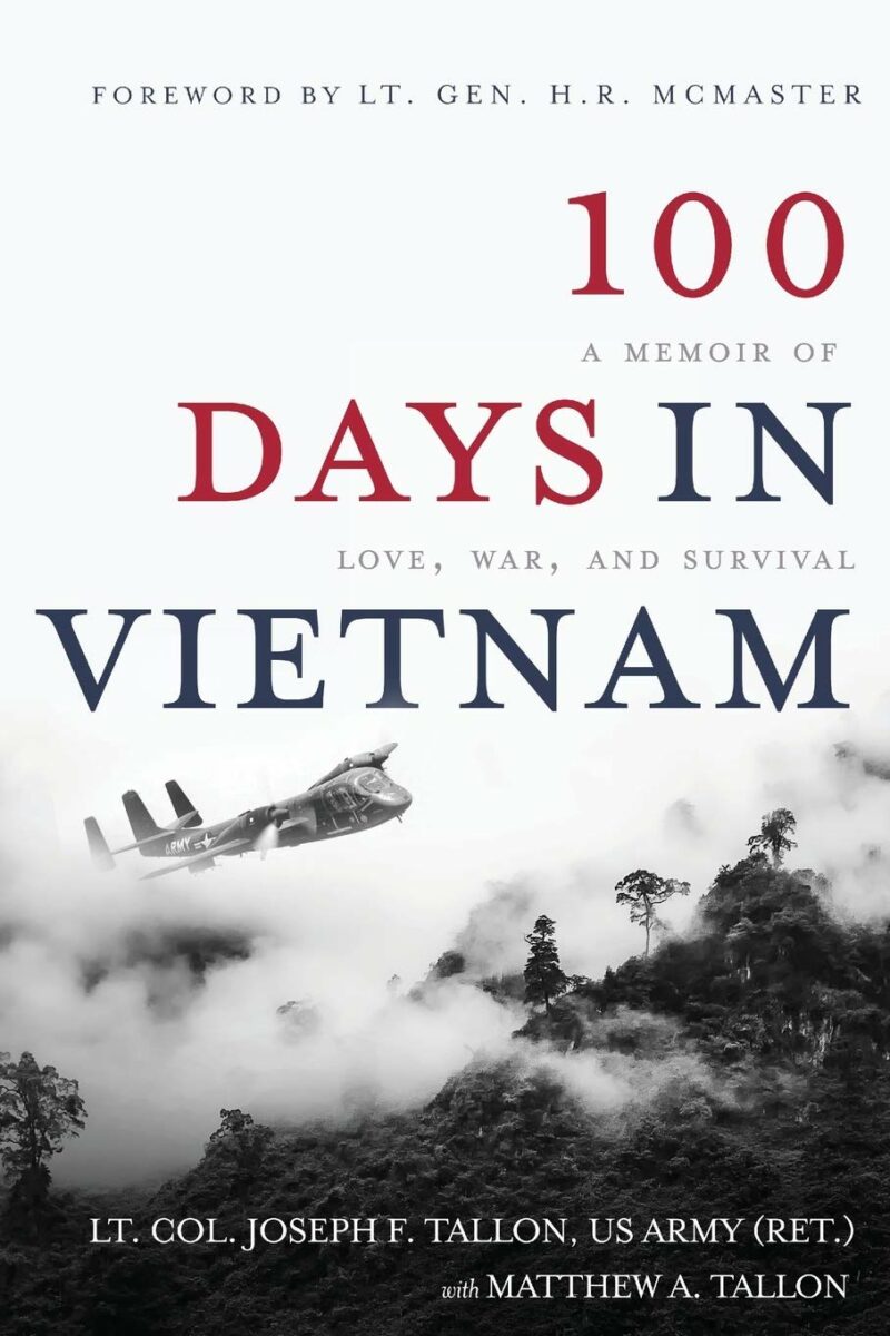 100 Days in Vietnam: A Memoir of Love, War, and Survival