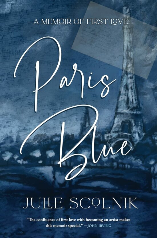 Paris Blue: A Memoir of First Love