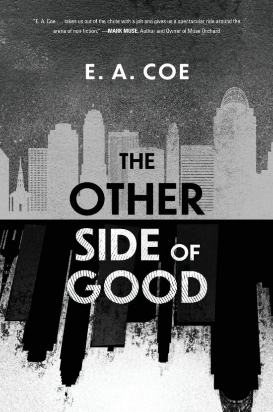 The Other Side of Good