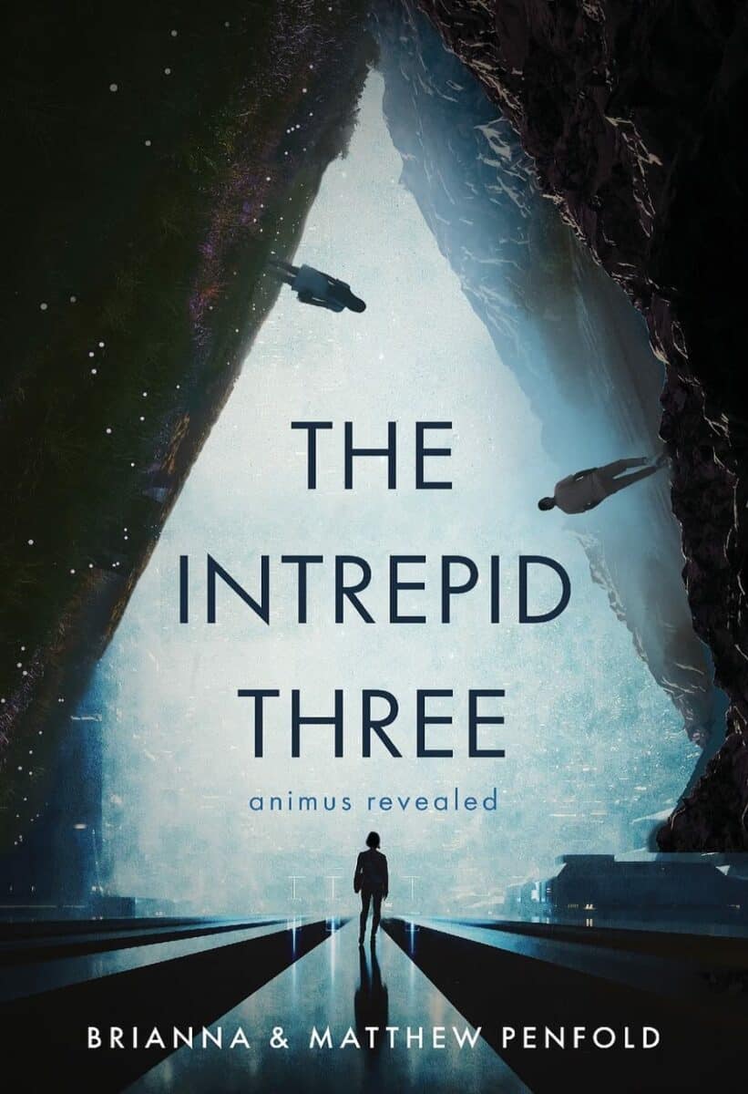 The Intrepid Three: Animus Revealed