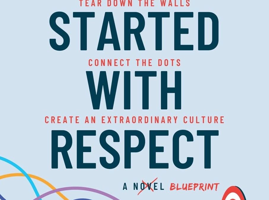 We Started with Respect: A Novel