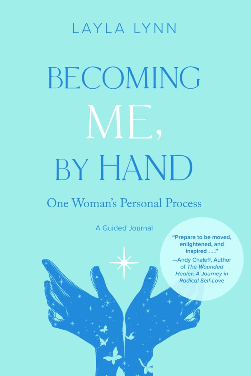 Becoming Me, By Hand: One Woman’s Personal Process