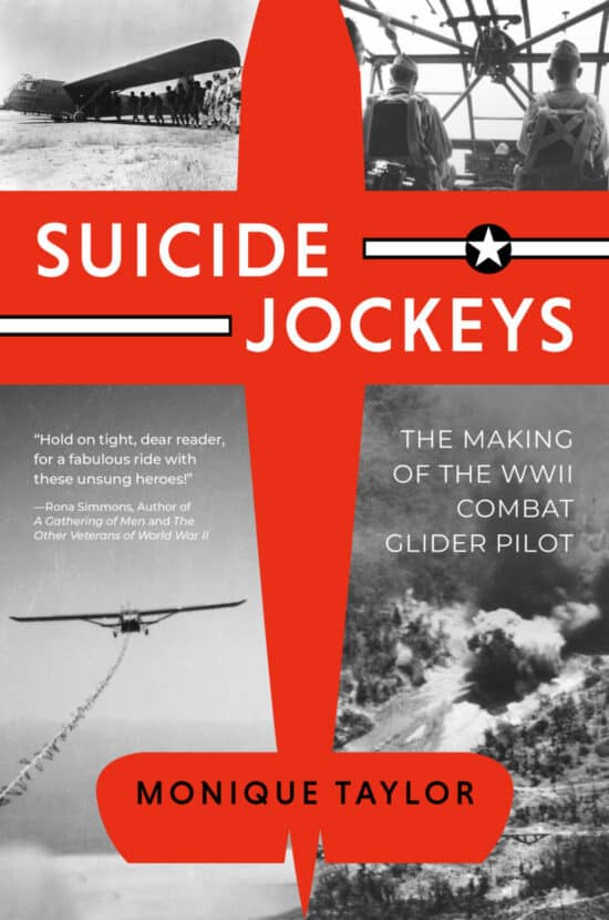 Suicide Jockeys: The Making of the WWII Combat Glider Pilot